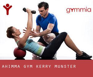 Ahimma gym (Kerry, Munster)