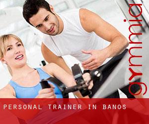 Personal Trainer in Banos