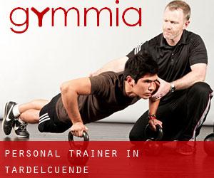 Personal Trainer in Tardelcuende