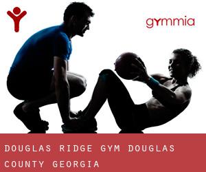 Douglas Ridge gym (Douglas County, Georgia)