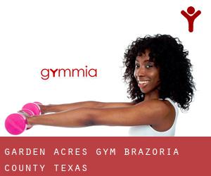 Garden Acres gym (Brazoria County, Texas)