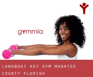 Longboat Key gym (Manatee County, Florida)