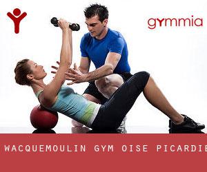 Wacquemoulin gym (Oise, Picardie)